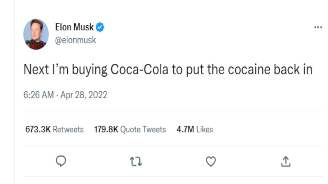 Elon Musk's 'Cocaine in the Coca Cola' tweetElon Musk, world's richest man's, tweet is the most liked from any living human. In April, Musk had tweeted: “Next I’m buying Coca-Cola to put the cocaine back in,” sending Twitter into a frenzy. The tweet has 4.7 million likes